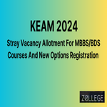KEAM 2024 Released Stray Vacancy Allotment Schedule For MBBS And BDS Courses